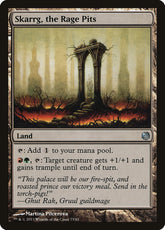 Skarrg, os Fossos de Cólera / Skarrg, the Rage Pits - Magic: The Gathering - MoxLand